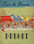 Tour de France Tour de France [Dubout]