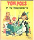 Bommel en Tom Poes - Volkskrant/Muinck 7 Tom Poes en de wenswerkster