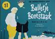 Bulletje en Bonestaak 11 De wereldreis van Bulletje en Bonestaak 11