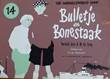 Bulletje en Bonestaak 14 De wereldreis van Bulletje en Bonestaak 14
