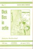 Dick Bos - Nooitgedacht 1 Dick Bos in actie