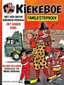 Kiekeboe familiestripboek 7 - Met een nieuw Kiekeboe verhaal: Het goede doel - en een volledig Urbanus- en Nero-verhaal