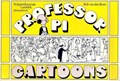 Professor Pi 1 - Professor Pi cartoons 1