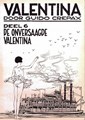 Valentina - Sombrero 6 - De onversaagde Valentina