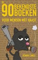 Voor mensen met haast  - De 90 bekendste boeken voor mensen met haast