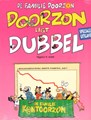 Familie Doorzon  - Doorzon ligt dubbel + De familie K@ntoorzon