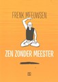 Frenk Meeuwsen - Collectie  - Zen zonder meester