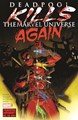 Deadpool - One-Shots & Mini-Series  - Deadpool kills the Marvel Universe AGAIN