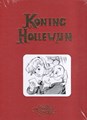 Koning Hollewijn - Volledige werken 4 - Koning Hollewijn deel 4