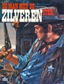 Blueberry - Lombard uitgaven 7 - De man met de zilveren ster - Een avontuur van Luitenant Blueberry