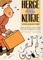 Kuifje - Secundaire literatuur  - Hergé en Kuifje verslaggevers van Le Petit Vingtième tot het weekblad Kuifje