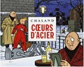 Chaland - Collectie  - Coeurs d'acier