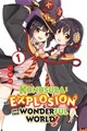 KonoSuba: An Explosion on This Wonderful World! 1 - Volume 1