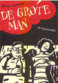 Pincet Reeks, de 20 - De grote man
