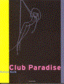 Hanco Kolk - Collectie 1 - Club Paradise