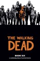 Walking Dead, the - Deluxe edition 6 - Book six