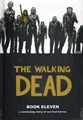 Walking Dead, the - Deluxe edition 11 - Book eleven