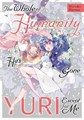 The Whole of Humanity Has Gone Yuri  - The Whole of Humanity Has Gone Yuri Except for Me