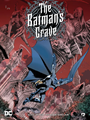Batman's Grave, the 1 - The Batman's grave 1/4