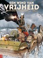 Wind van vrijheid, een 2 - Boek 2/2