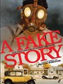 Fake story, a  - A fake story