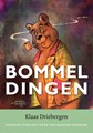 Bommeldingen  - Bommeldingen - Stukken over het werk van Marten Toonder