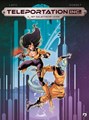 Teleportation Inc. 2 - Het galactische leven