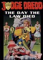 Judge Dredd  - The Day the Law died