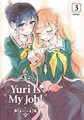 Yuri Is My Job! 3 - Volume 3