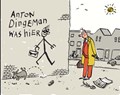 Pieter Geenen - Collectie  - Anton Dingemans was hier