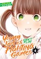 Young Ladies Don't Play Fighting Games 4 - Volume 4