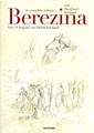 Napoleon (Berezina/de Slag) 1-3 / Berezina  - De complete trilogie
