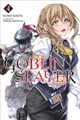 Goblin Slayer (novels)  - Novels - volumes 1-5