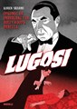 Lugosi  - Lugosi - Opkomst en ondergang van Hollywood's Dracula