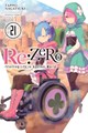 Re:Zero - Starting Life in Another World 21 - Novel 21