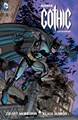 Batman - One-Shots & Mini-Series  - Gothic - Deluxe Edition