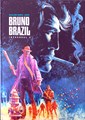 Bruno Brazil - Integraal  - Bruno Brazil integraal 3 delen compleet