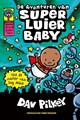 Super Luier Baby  - De avonturen van Super Luier Baby