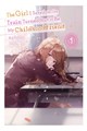 Girl I Saved on the Train Turned Out to Be My Childhood Friend, the (Novel) 1 - Novel 1