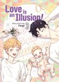 Love is an Illusion! 3 - Volume 3