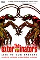 Exterminators, the  - Pakket complete reeks