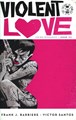 Violent Love 1-10 - Complete reeks