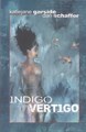 Indigo Vertigo  - Indigo Vertigo