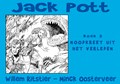 Jack Pott - Kippenvel 3 - Boek 3: Noodkreet uit het verleden