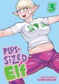 Plus-Sized Elf 3 - Volume 3