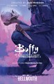 Buffy the Vampire Slayer (Boom!) 3 - From Beneath You - Hellmouth: A Buffy + Angel Event