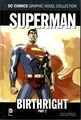 DC Graphic Novel Collection 41 / Superman 2 - Birthright