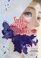 Steel of the Celestial Shadows 1 - Volume 1