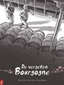 Vergeten Bourgogne, de 1 - Deel 1