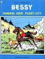 Bessy 154 - Pioniers voor Picket-City